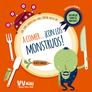 A COMER… ¡CON LOS MONSTRUOS!