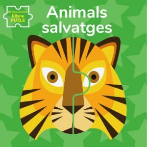 ANIMALS SALVATGES. EL MEU PRIMER LLIBRE PUZLE