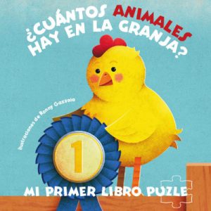 ¿CUÁNTOS ANIMALES HAY EN LA GRANJA? MI PRIMER LIBRO PUZLE