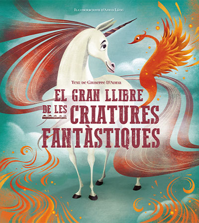 EL GRAN LLIBRE DE LES CRIATURES FANTÀSTIQUES